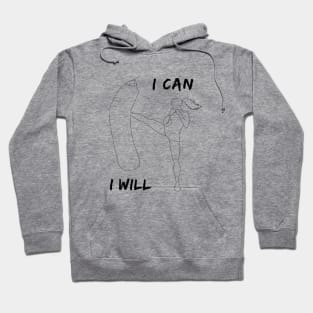 I can and I will Hoodie